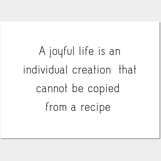 Joyful Life Wall Art by ScrambledPsychology